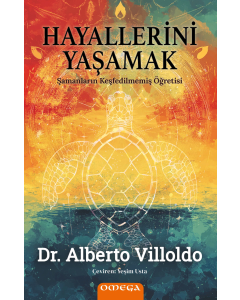 Hayallerini Yaşamak