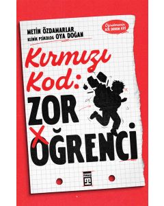 Kırmızı Kod - Zor Öğrenci