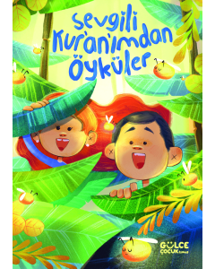 Sevgili Kur'an'ımdan Öyküler (Fleksi Cilt)