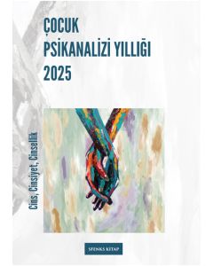 Çocuk Psikanalizi Yıllığı 2025