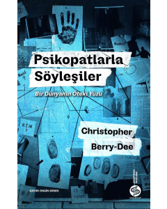 Psikopatlarla Söyleşiler