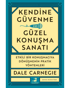 Kendine Güvenme ve Güzel Konuşma Sanatı