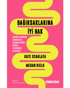 Bağırsaklarına İyi Bak