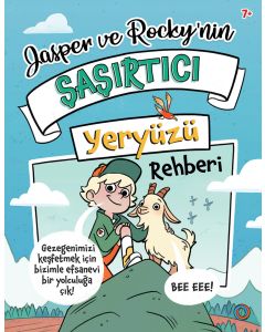 Jasper ve Rocky’nin Şaşırtıcı Yeryüzü Rehberi