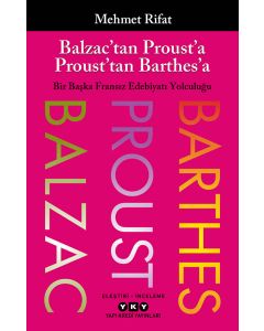 Balzac’tan Proust’a Proust’tan Barthes’a 