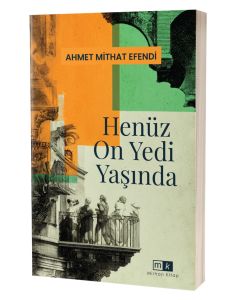 Henüz On Yedi Yaşında