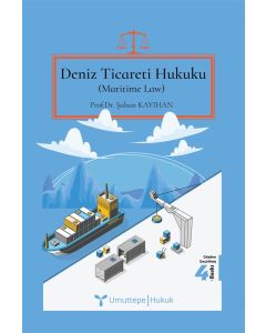 Deniz Ticareti Hukuku (Maritime Law) (Ciltli)