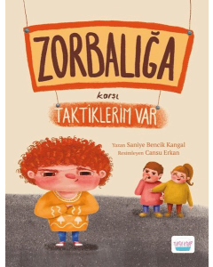 Zorbalığa Karşı Taktiklerim Var