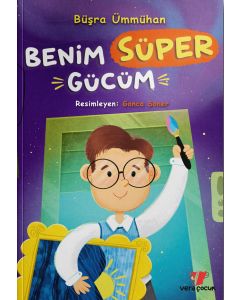 Benim Süper Gücüm