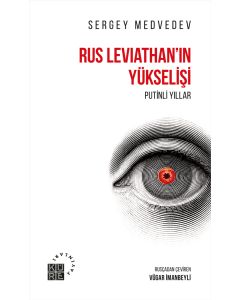 Rus Leviathan'ın Yükselişi