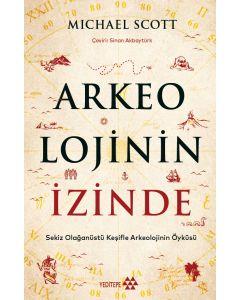 Arkeolojinin İzinde