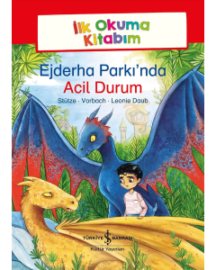 Ejderha Parkı’nda Acil Durum