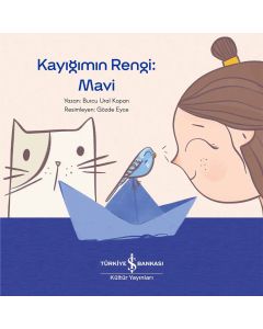 Kayığımın Rengi: Mavi