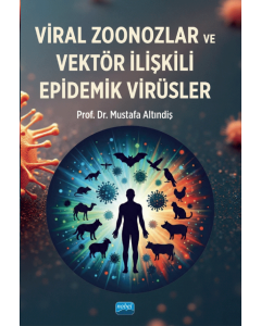 Viral Zoonozlar ve Vektör İlişkili Epidemik Virüsler