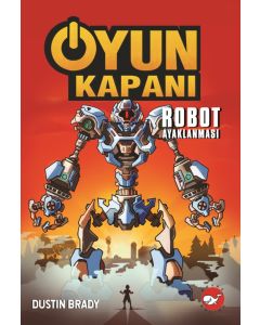Oyun Kapanı 3 - Robot Ayaklanması