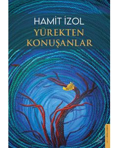 Yürekten Konuşanlar
