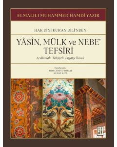 Yasîn, Mülk ve Nebe' Tefsiri