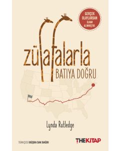 Zürafalarla Batıya Doğru