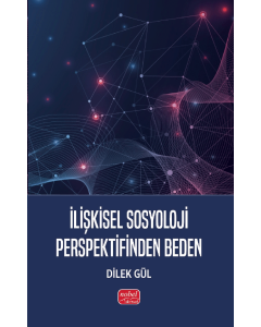 İlişkisel Sosyoloji Perspektifinden Beden