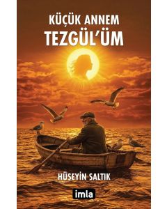 Küçük Annem Tezgül'üm