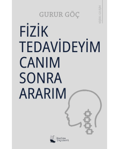 Fizik Tedavideyim Canım Sonra Ararım