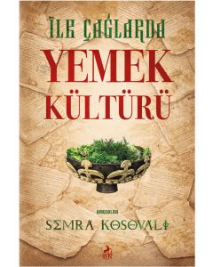 İlk Çağlarda Yemek Kültürü