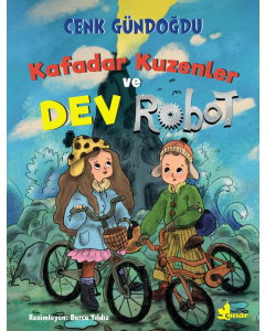 Kafadar Kuzenler ve Dev Robot