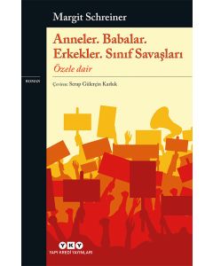 Anneler Babalar Erkekler Sınıf Savaşları