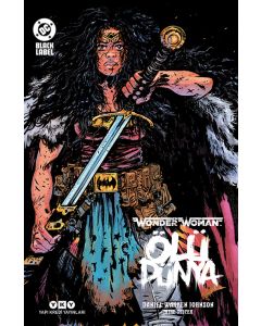 Wonder Woman – Ölü Dünya