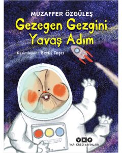 Gezegen Gezgini Yavaş Adım