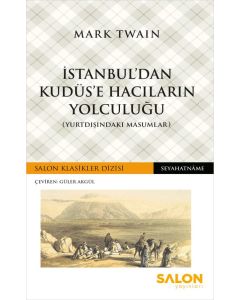 İstanbul’dan Kudüs’e Hacıların Yolculuğu