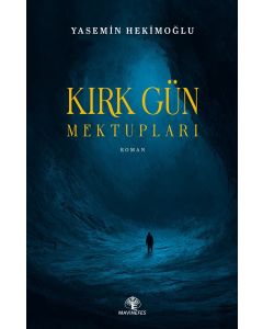 Kırk Gün Mektupları