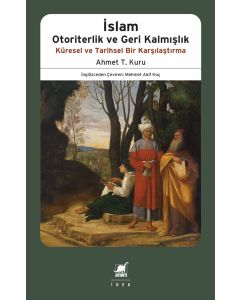 İslam Otoriterlik ve Geri Kalmışlık 