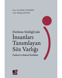 Derleme Sözlüğü'nde İnsanları Tanımlayan Söz Varlığı