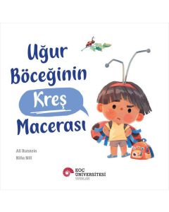 Uğur Böceğinin Kreş Macerası