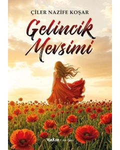 Gelincik Mevsimi
