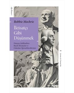 İktisatçı Gibi Düşünmek