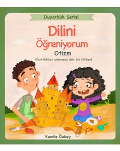Dilini Öğreniyorum Otitzm
