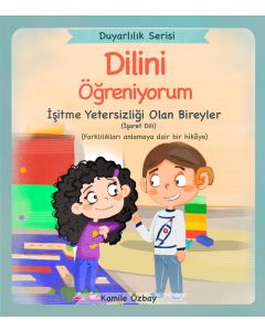 Dilini Öğreniyorum - İşaret Dili