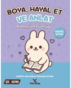 Boya Hayal Et ve Anlat - Pamuç’un Günlüğü