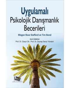 Uygulamalı Psikolojik Danışmanlık Becerileri