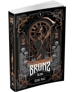 Bronz 5 - Ölüm 