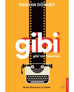 Gibi’nin Felsefesi