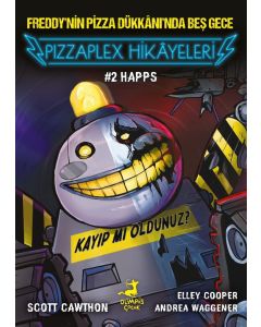 Pizzaplex’ten Hikâyeler 2 : Happs
