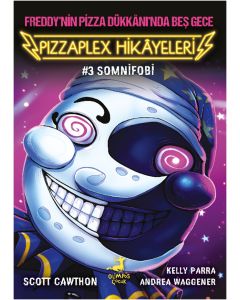 Freddy’nin Pizza Dükkânı’nda Beş Gece - Pizzaplex’ten Hikâyeler 3: Somnifobi