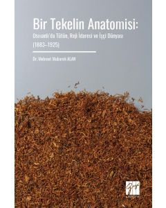 Bir Tekelin Anatomisi