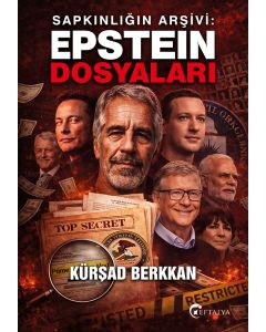 Sapkınlığın Arşivi: Epstein Dosyaları