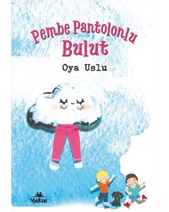 Pembe Pantolonlu Bulut