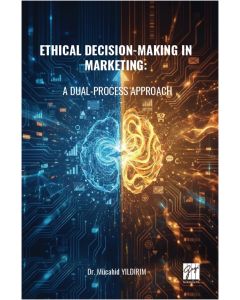 Ethical Decision-Making In Marketing: A Dual-Process Approach