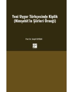 Yeni Uygur Türkçesinde Kiplik
